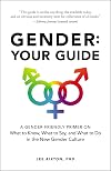 Gender: Your Guide [2nd Edition]