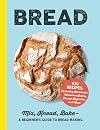Bread: Mix, Knead, Bake ― A Beginner’s Guide to Bread Making