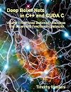 Deep Belief Nets in C and CUDA C: Volume 1: Restricted Boltzmann Machines and Supervised Feedforward Networks