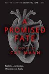 A Promised Fate (A Beautiful Fate, # 3)