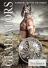 Gladiators (Warriors Around the World)