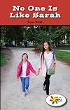No One Is Like Sarah (Rosen Real Readers: Social Studies Nonfiction / Fiction: Fam)