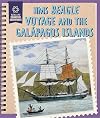 HMS Beagle Voyage and the Galápagos Islands (Real-Life Scientific Adventures)