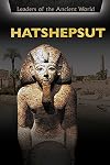 Hatshepsut (Leaders of the Ancient World)