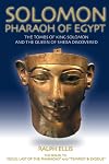 Solomon, Pharaoh of Egypt: The United Monarchy in Egypt (Egyptian Testament) (Volume 4)
