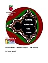 Hacking math class with Python : exploring math through computer programming