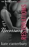 Necessary Restorations