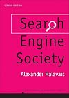 Search Engine Society (Digital Media and Society)