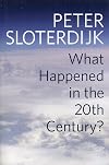 What Happened in the Twentieth Century?: Towards a Critique of Extremist Reason
