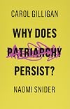 Why Does Patriarchy Persist?