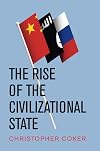 The Rise of the Civilizational State