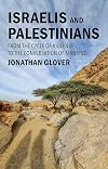 Israelis and Palestinians: From the Cycle of Violence to the Conversation of Mankind