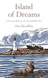 Island of Dreams: A Personal History of a Remarkable Place