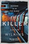 The Killer (The Kaz Phelps Series)