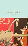 Aesop's Fables (Macmillan Collector's Library)
