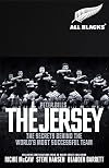 The Jersey: The All Blacks: The Secrets Behind the World's Most Successful Team