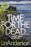 Time for the Dead