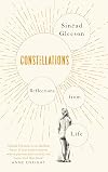 Constellations: Reflections From Life