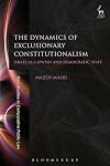 The dynamics of exclusionary constitutionalism : Israel as a Jewish and democratic state