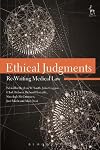 Ethical judgments : re-writing medical law
