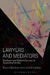 Lawyers and mediators : the brave new world of services for separating families