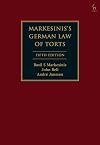 Markesinis's German law of torts : a comparative treatise