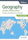 Geography for the IB Diploma Study and Revision Guide HL Core: HL Core Extension