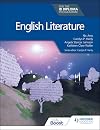 English Literature for the IB Diploma: Hodder Education Group