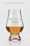Whiskypedia: A Compendium of Scottish Whisky