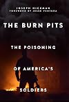 The Burn Pits: The Poisoning of America's Soldiers