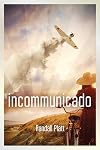 Incommunicado