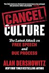 Cancel Culture: The Latest Attack on Free Speech and Due Process