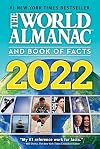 The World Almanac and Book of Facts 2022