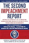 The Second Impeachment Report: Materials in Support of H. Res. 24, Impeaching Donald John Trump, President of the United States, for High Crimes and Misdemeanors