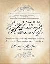 Sull's Manual of Advanced Penmanship: An Instructional Guide to American Cursive, Ornamental Penmanship, and Flourishing