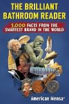 Brilliant Bathroom Reader (Mensa®): 5,000 Facts from the Smartest Brand in the World
