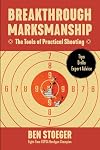 Breakthrough Marksmanship