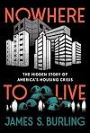 Nowhere to Live: The Hidden Story of America's Housing Crisis