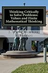 Thinking Critically to Solve Problems: Values and Finite Mathematical Thinking