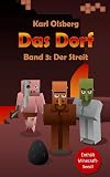 Das Dorf Band 3: Der Streit