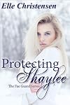 Protecting Shaylee