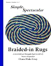 Simple, Spectacular Braided-in Rugs (Rugmaker's Handbook) (Volume 5)