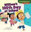 William's 100th Day of School (Cloverleaf Books ™ ― Off to School)