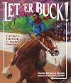 Let 'Er Buck!: George Fletcher, the People's Champion