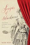 Scripts of Blackness: Early Modern Performance Culture and the Making of Race (RaceB4Race: Critical Race Studies of the Premodern)