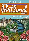Wanderlust Portland (Wanderlust Guides)