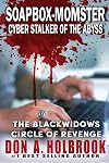 Soapbox-Momster: Cyber Stalker of the Abyss (Cyber Thrillers)