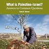 What Is Palestine-israel?: Answers to Common Questions