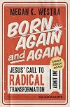 Born Again and Again