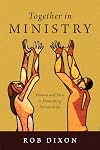 Together in Ministry: Women and Men in Flourishing Partnerships